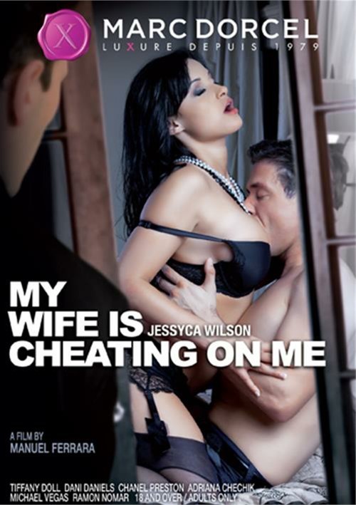 My Wife is Cheating On Me