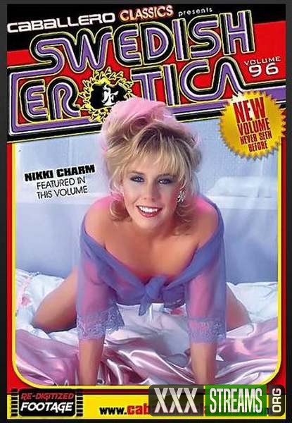 Swedish Erotica 96 – Nikki Charm (1996/DVDRip) Full Movies