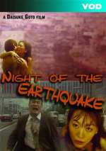 Night Of The Earthquake
