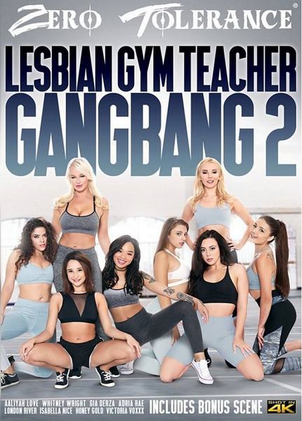 Lesbian Gym Teacher Gangbang 2 (2018/WEBRip/HD) Zero Tolerance Ent