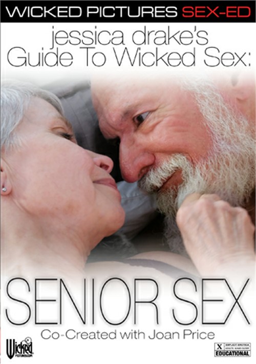 Jessica Drake’s Guide To Wicked Sex: Senior Sex