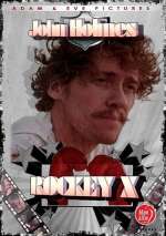 Rockey X. (The John Holmes Classic Collection)