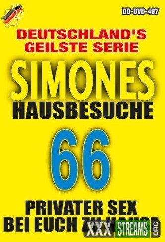 Simones Hausbesuche 66 Hardcore, Oral, Privat