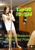 Mandy Meadows Meets Tad Pole