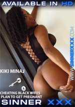 Cheating Black Wifes Plan to Get Pregnant – Kiki Minaj