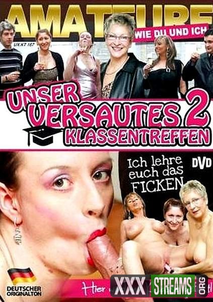 Unser versautes Klassentreffen 2 (2012/DVDRip) Lesbo, Mature, Orgy