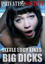 Little Lucy Likes Big Dicks