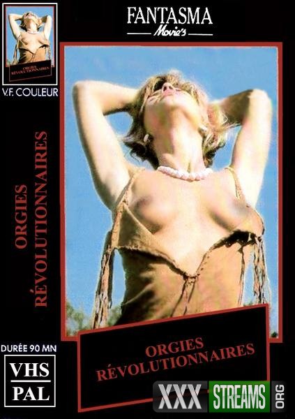 Orgies revolutionnaires (1983/VHSRip) Haussmann, Olinka Hardiman