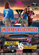 Napoli VS Salernitana XXX: Un Derby a Luci Rosse