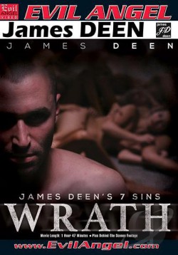 James Deen’s 7 Sins: Wrath