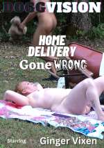 Home Delivery Gone Wrong