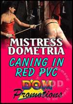 Mistress Dometria – Caning in Red PVC
