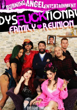 Dysfucktional Family Reunion