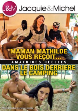Maman Mathilde vous reçoit… Dans le bois derrière le camping