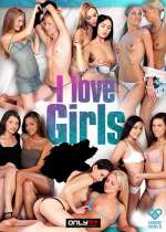 I Love Girls