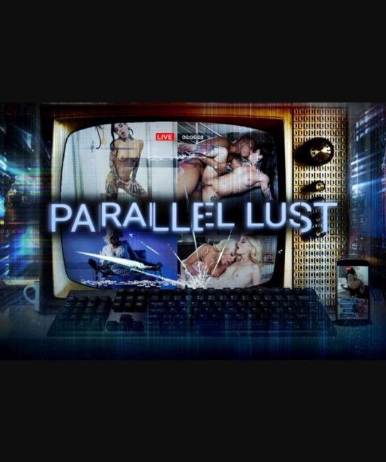 Parallel Lust