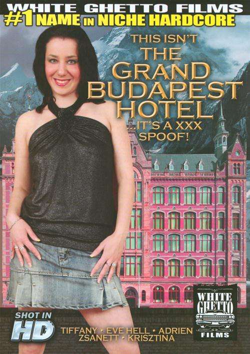 This Isn’t The Grand Budapest Hotel… It’s A XXX Spoof!