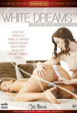 White Dreams 7: Look at Us