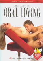 Art Of Oral Loving, The