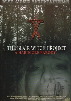 The Blair Witch Project: A Hardcore Parody