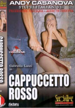 Stupri italiani 10: Cappuccetto Rosso