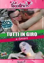 Tutti in giro a fottere