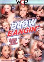 Blow Bangin’