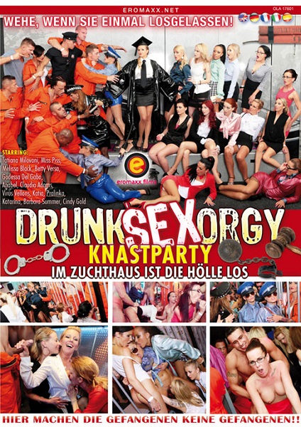 Drunk Sex Orgy: Knastparty Im Zuchthaus ist die Holle los