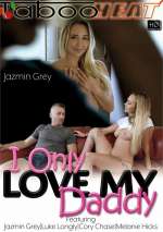 Jazmin Grey in I Only Love My Daddy