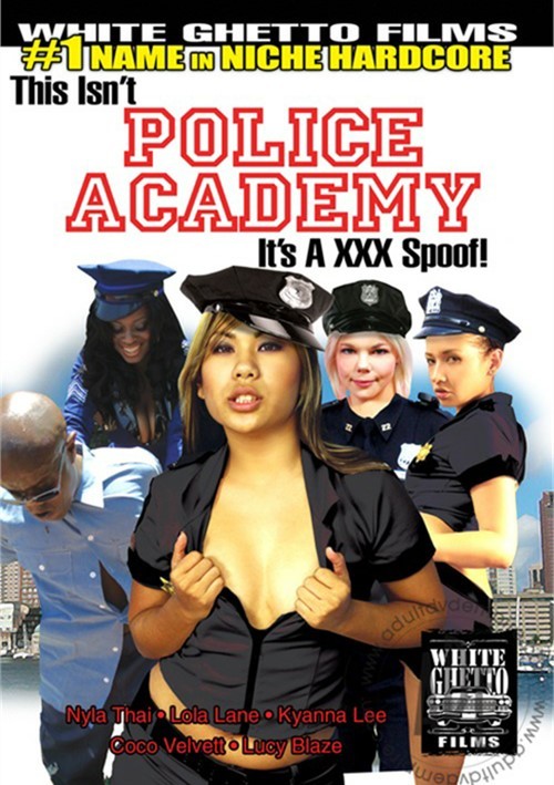 This Isn’t Police Academy…It’s A XXX Spoof!