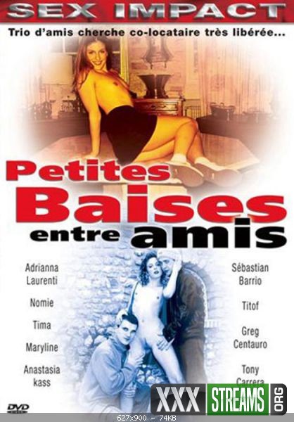 Petite Baise Entre Amis Full Movies