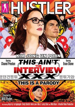 This Ain’t The Interview XXX: This Is A Parody