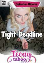 Tight Deadline