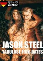 Jason Steel Tabulose Fickdates