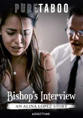 Bishop’s Interview: An Alina Lopez Story