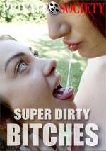 Super Dirty Bitches