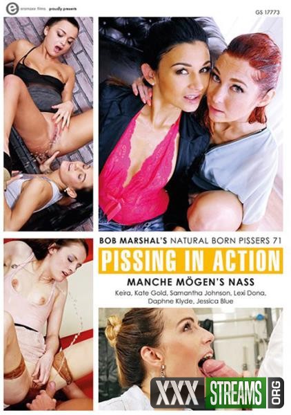 Pissing In Action Natural Born Pissers 71 (2018/DVDRip) Full Movies