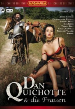 Dan Quichotte und die Frauen