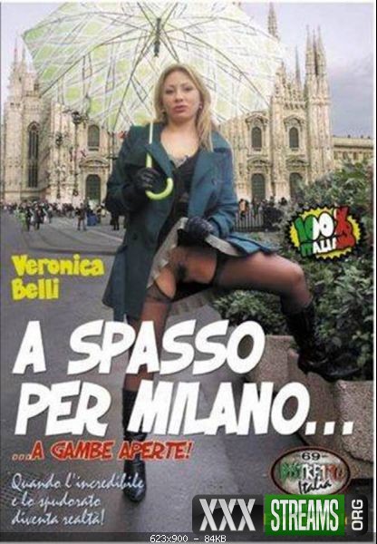 A Spasso Per Milano A Gambe Aperte Carlo Boss, Elena
