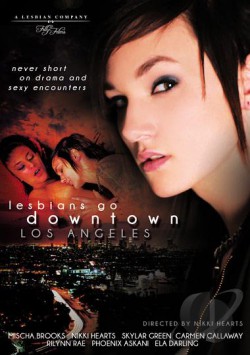 Lesbians Go Downtown Los Angeles