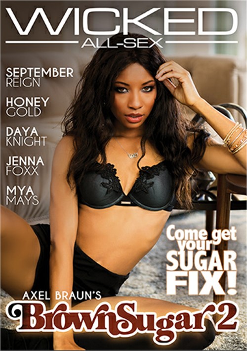 Axel Braun’s Brown Sugar 2