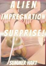 Alien Impregnation Surprise