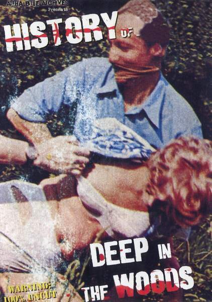 Deep In The Woods (1975/DVDRip) All Sex, Classic