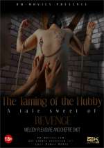 The Taming of The Hubby: A Tale of Sweet Revenge